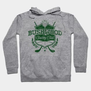 Bushwood Country Club Hoodie